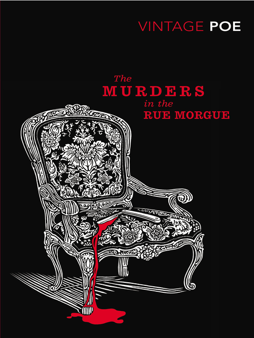 Title details for The Murders in the Rue Morgue by Edgar Allan Poe - Available